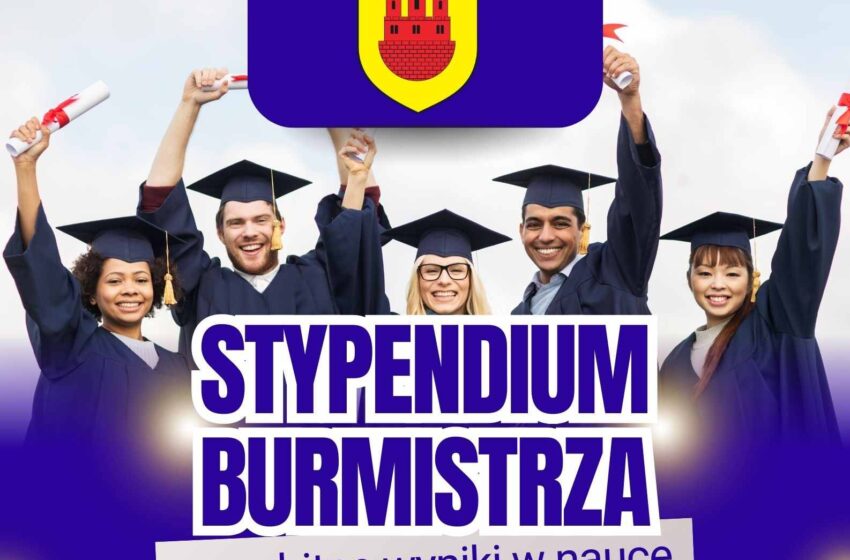 Stypendium Burmistrza Jutrosina dla najzdolniejszych studentów!