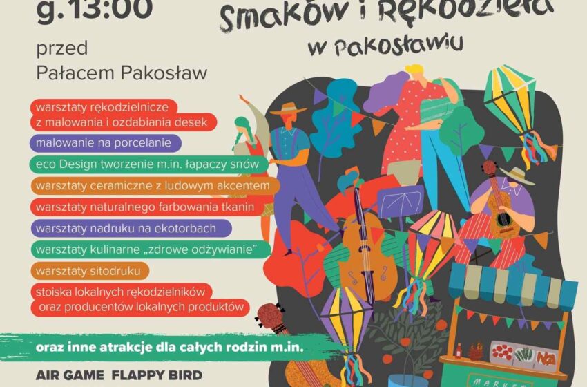  Festiwal Familijny Smaków i Rękodzieła w Pakosławiu