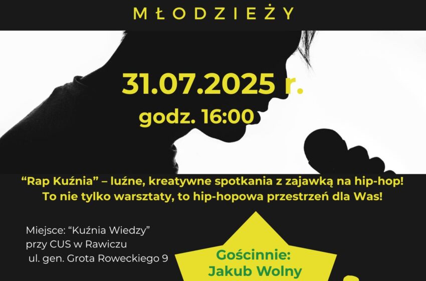  Rap Kuźnia w Rawiczu – darmowe warsztaty hip-hopowe dla młodzieży