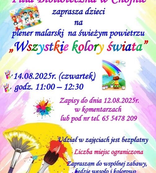 Plener malarski „Wszystkie kolory świata” w Chojnie