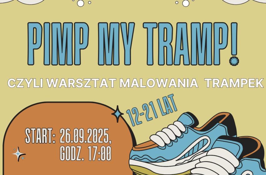  Pimp My Tramp – warsztaty malowania trampek w Rawiczu