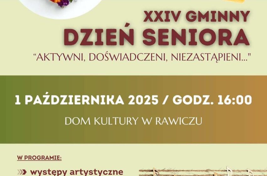  XXIV Gminny Dzień Seniora – wspólne świętowanie w Rawiczu